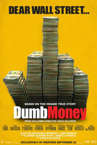 dumb money movie poster