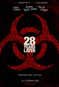28 Years Later Movie Poster